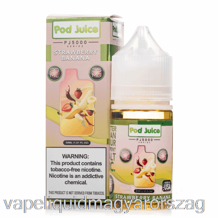 Eper Banán - Hüvelylé Pj5000 - 30 Ml 35 Mg Vape E Cigi